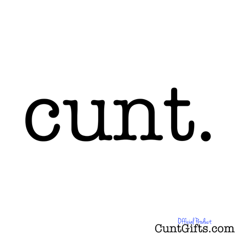 Funny Cunt Stuff