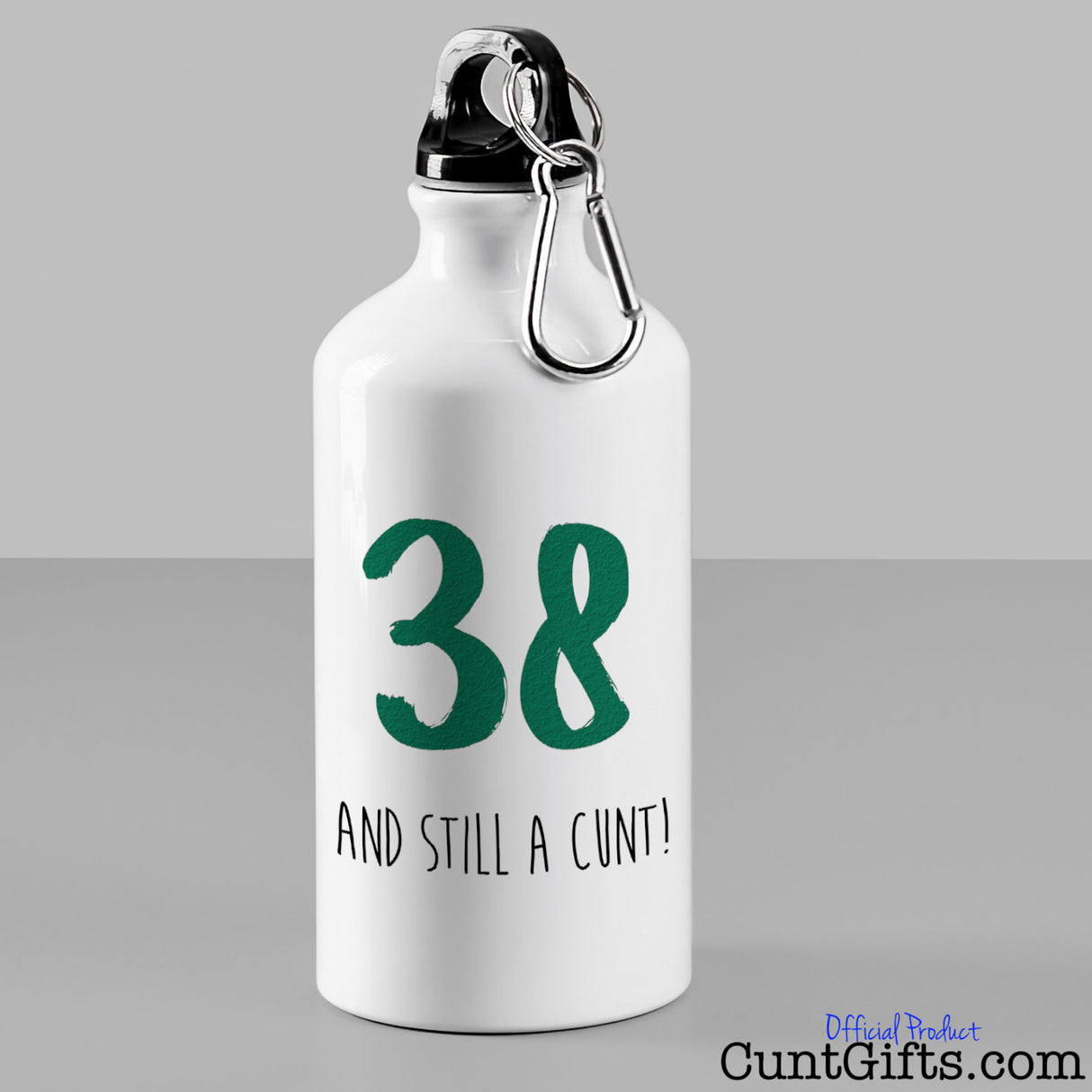 ANY AGE and Still a Cunt - Water Bottle on Surface