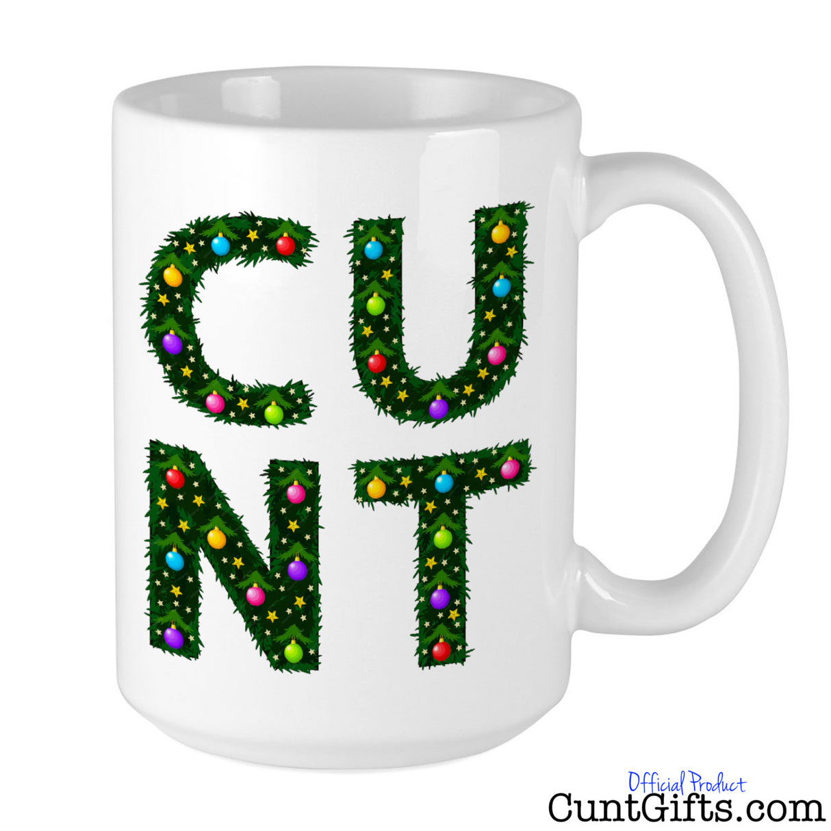 C U N T Christmas - Cunt Mug