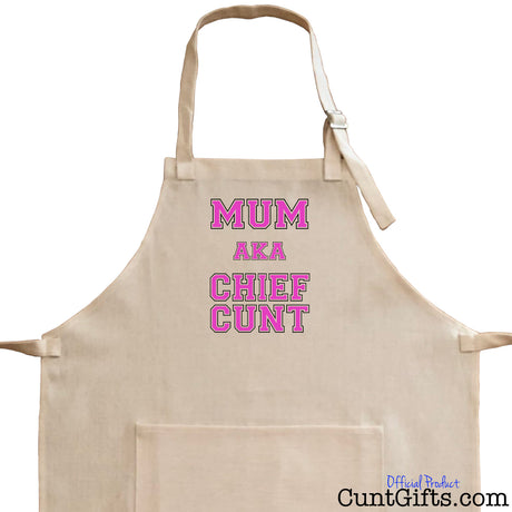 Chief Cunt AKA Mum - Apron Close Up