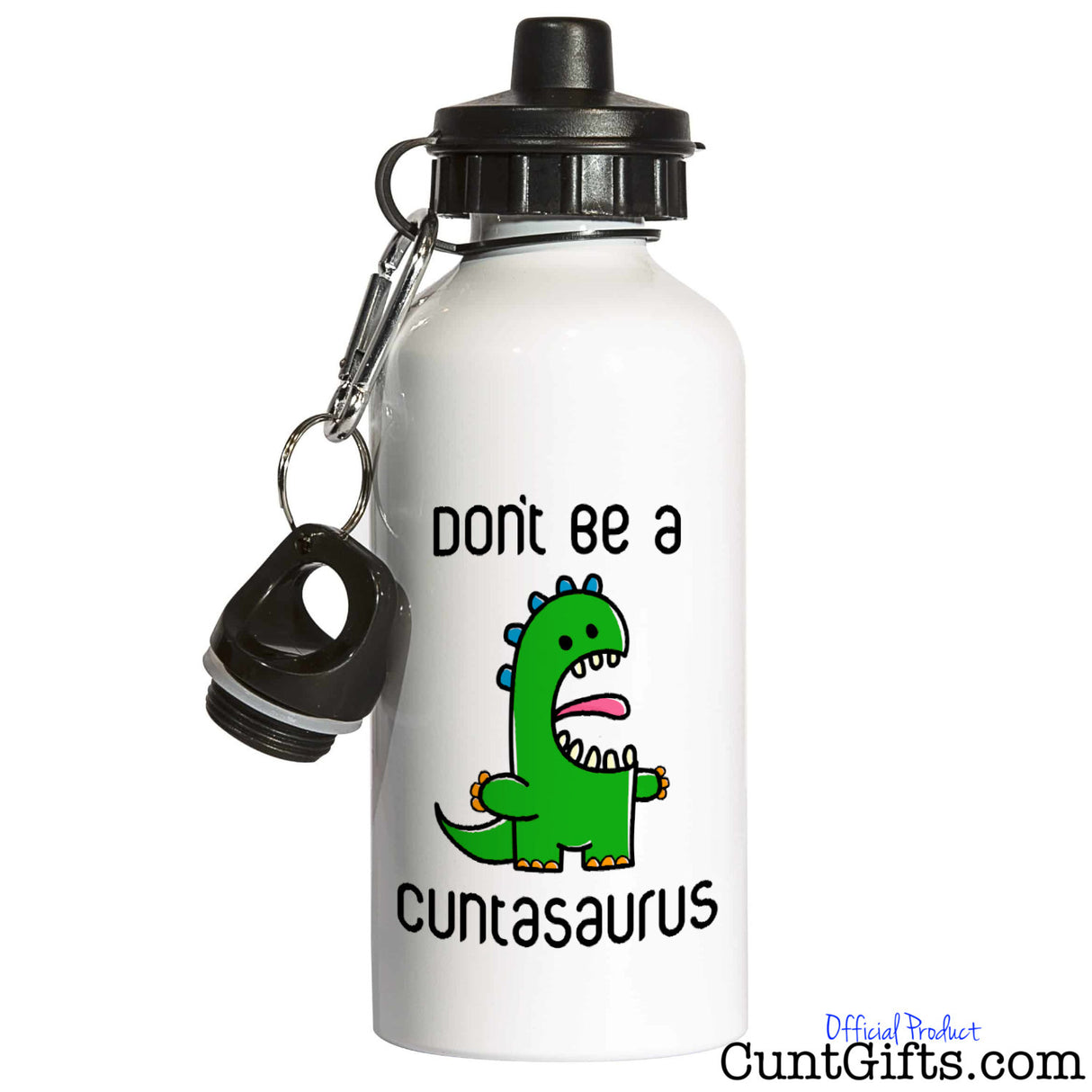 Don't be a Cuntasaurus - Water Bottle