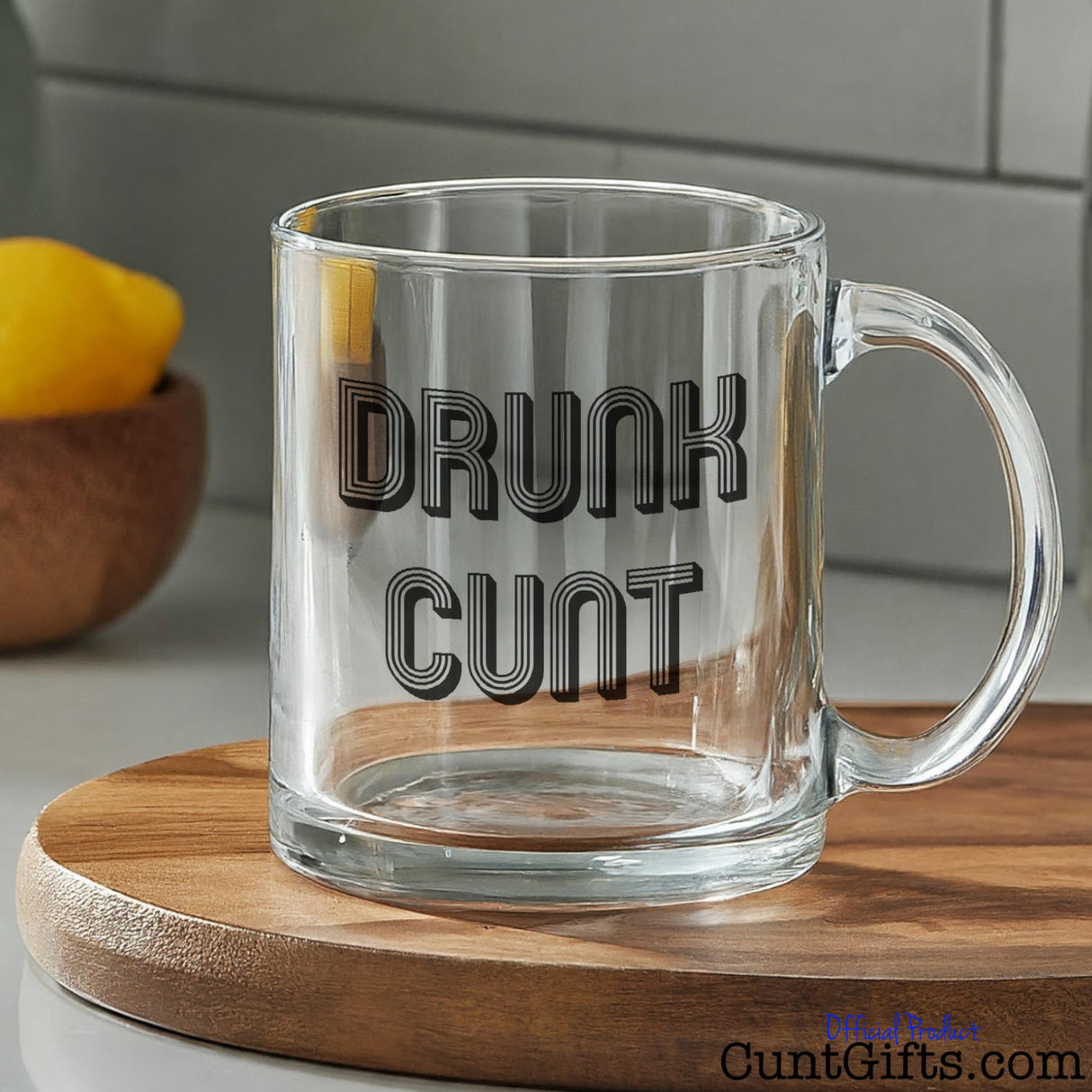 Drunk Cunt - Half Pint Drinking Glass on wooden board