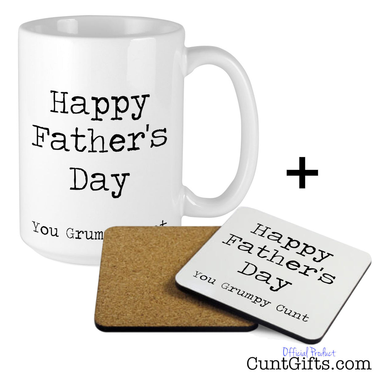 Happy Father's Day You Grumpy Cunt - Mug and Drink Coaster