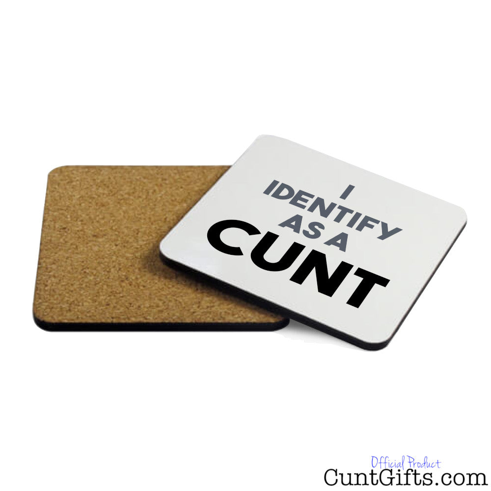 I Identify as a cunt Coaster Both Sides