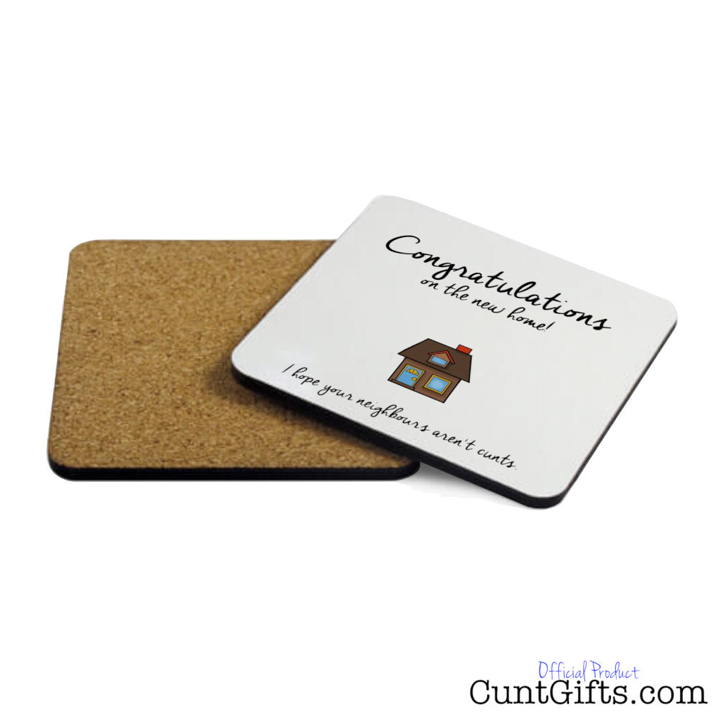 I hope your neighbours aren't cunts - Drinks Coaster Both Sides