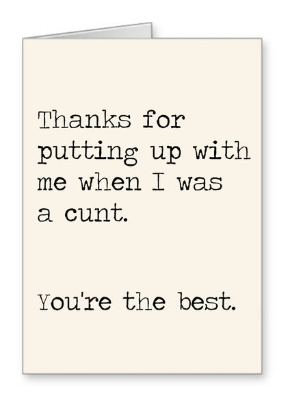 I was a cunt - You're the best - Card
