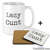 Lazy Cunt Mug and Drink Coaster
