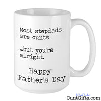"Most stepdads are cunts" - Fathers Day Mug