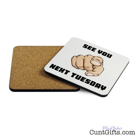 See You Next Tuesday - Coaster Both Sides