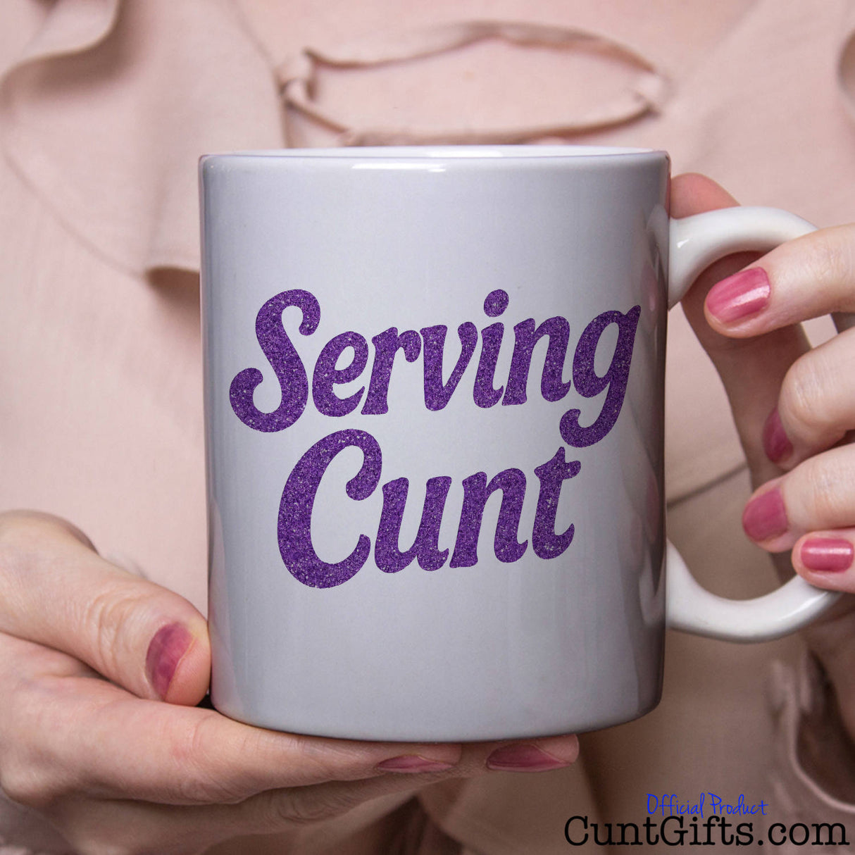 'Serving Cunt' Mug Held By Woman