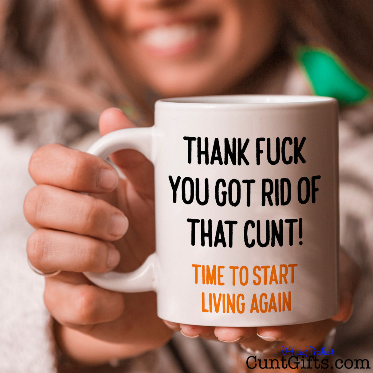 Thank fuck you got rid of that cunt. Time to start living again. Breakup or divorce mug held by woman.