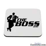 The Boss Cunt Coaster