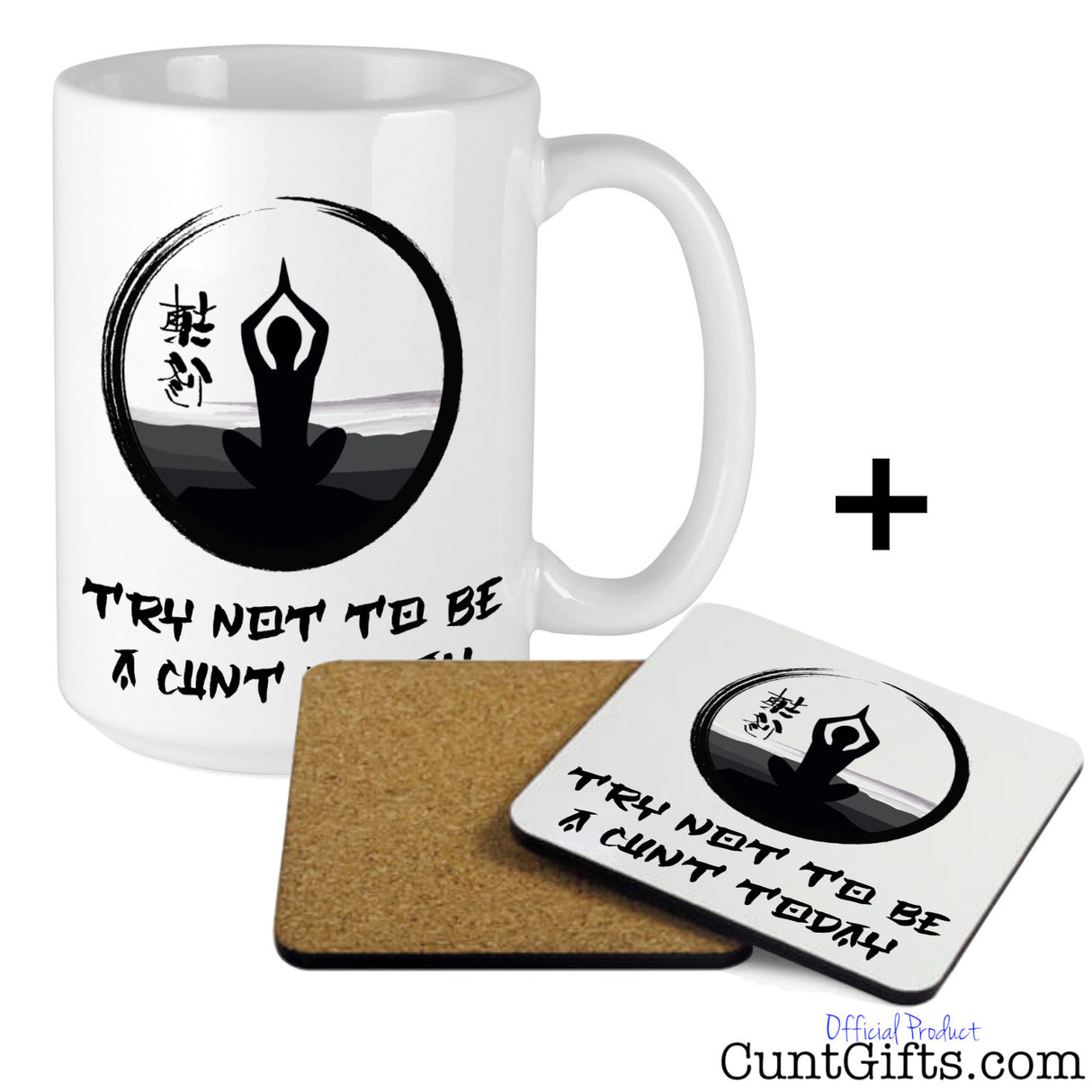 Try not to be a cunt today - Mug and Drink Coaster