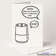 Funny "Alexa, Send My Favourite Cunt a Christmas Card" design for a cheeky, tech-savvy festive laugh — from Cunt Gifts