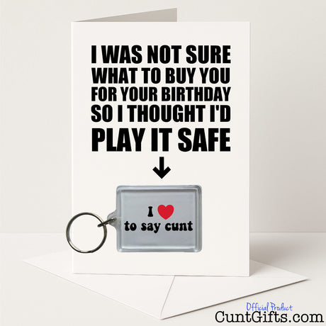 Funny birthday card and keyring combo with "I Love to Say Cunt" keyring – funny and sweary from Cunt Gifts