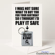 Funny birthday card and keyring combo with "Jesus Thinks You're a Cunt" keyring – outrageous and funny from Cunt Gifts