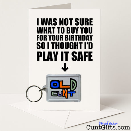 Funny birthday card and keyring combo with "Old Cunt" keyring – rude and hilarious from Cunt Gifts
