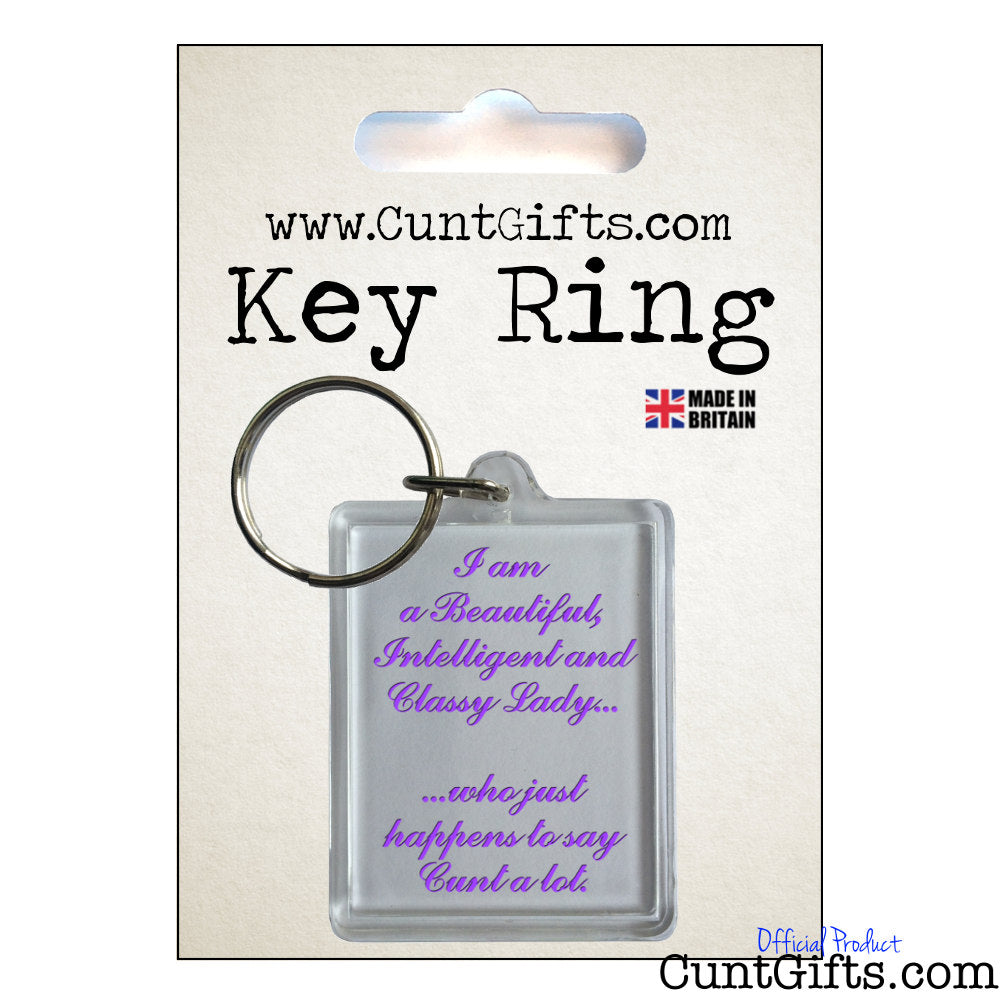 Classy Lady Who Says Cunt - Key Ring in Packaging