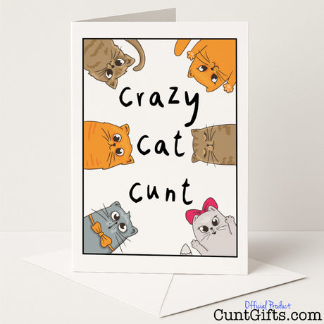 Cheeky greetings card that says "Crazy Cat Cunt" – purrfectly rude and hilarious for feline fanatics, from Cunt Gifts