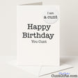 Sweary birthday card and badge set that says "Happy Birthday You Cunt" — blunt, bold, and brilliant for a proper mate, from Cunt Gifts