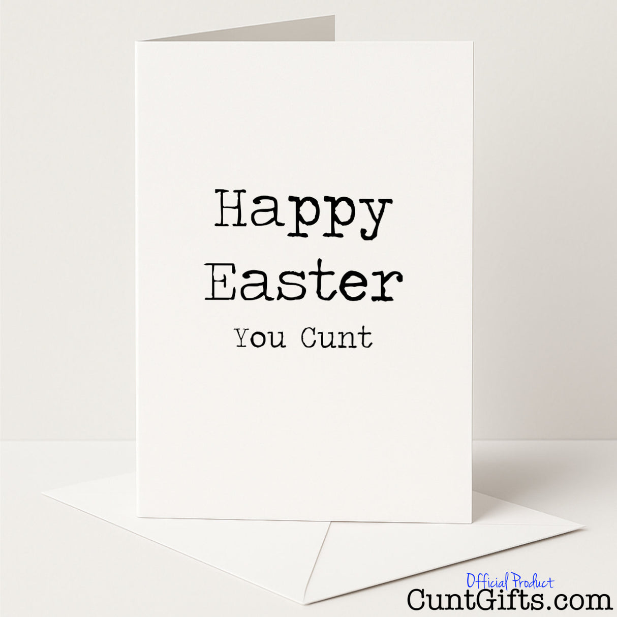Cheeky "Happy Easter You Cunt" card for a hilariously rude twist on springtime greetings — from Cunt Gifts