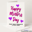 Rude Mother’s Day card that says "Happy Mother’s Day from Your Favourite Little Cunt" – funny, cheeky, and straight from the heart, from Cunt Gifts