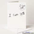 Funny "I Cunt Spell" card and badge set for a cheeky jab at spelling slip-ups with rude humour — from Cunt Gifts