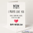 Cheeky Mother’s Day card that says "I proper love you even if sometimes you’re a cunt" – funny, rude, and heartfelt, from Cunt Gifts