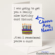 Personalised birthday card that says "I remembered you’re a cunt" – cheeky, rude, and perfect for a laugh, from Cunt Gifts