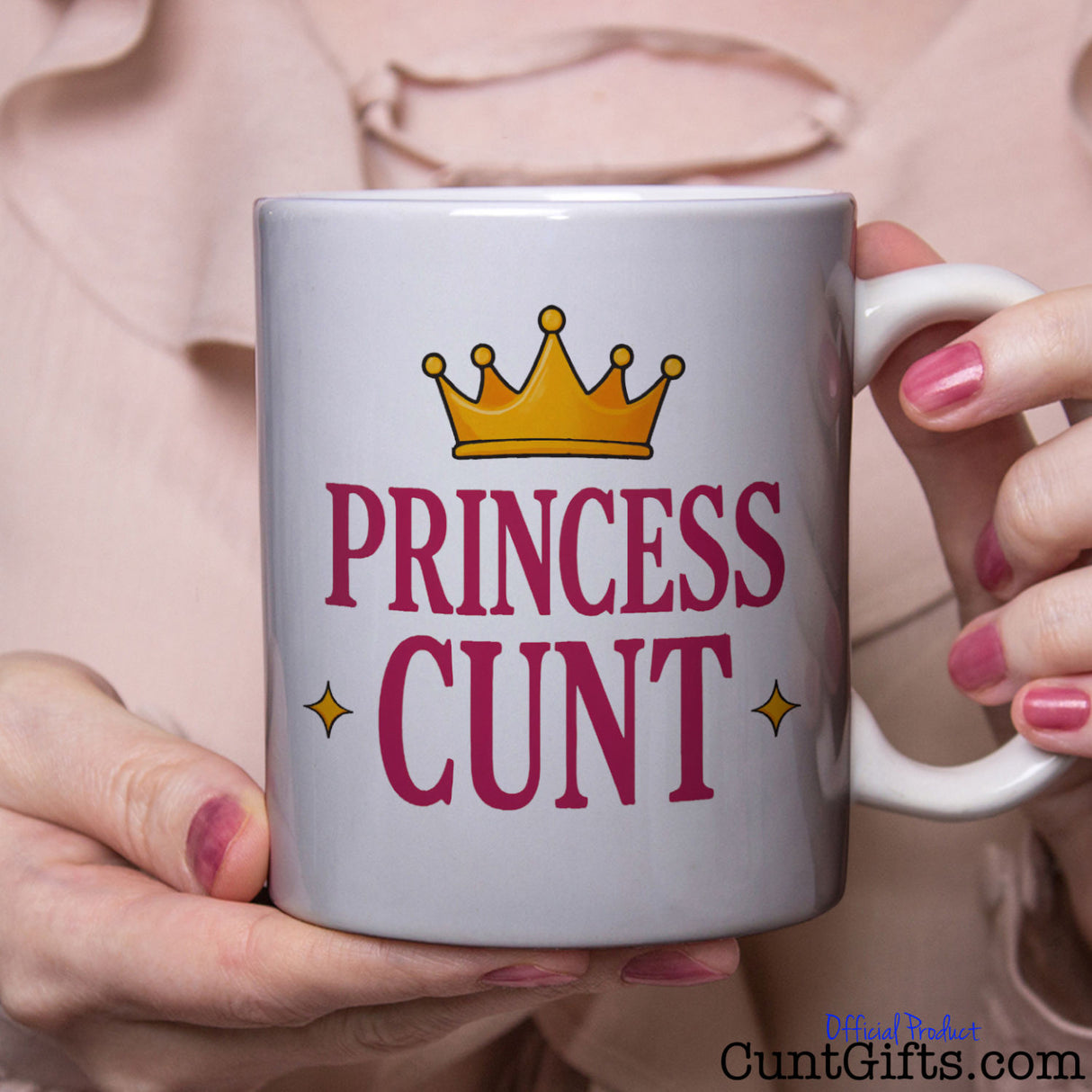 Princess Cunt Mug held by woman in pink top with pink nail varnish