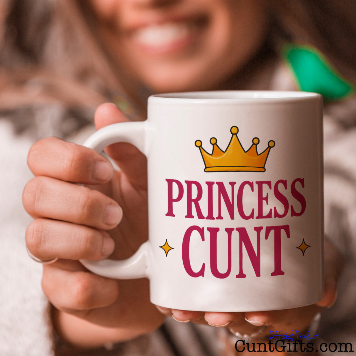 Princess Cunt Mug held by laughing woman