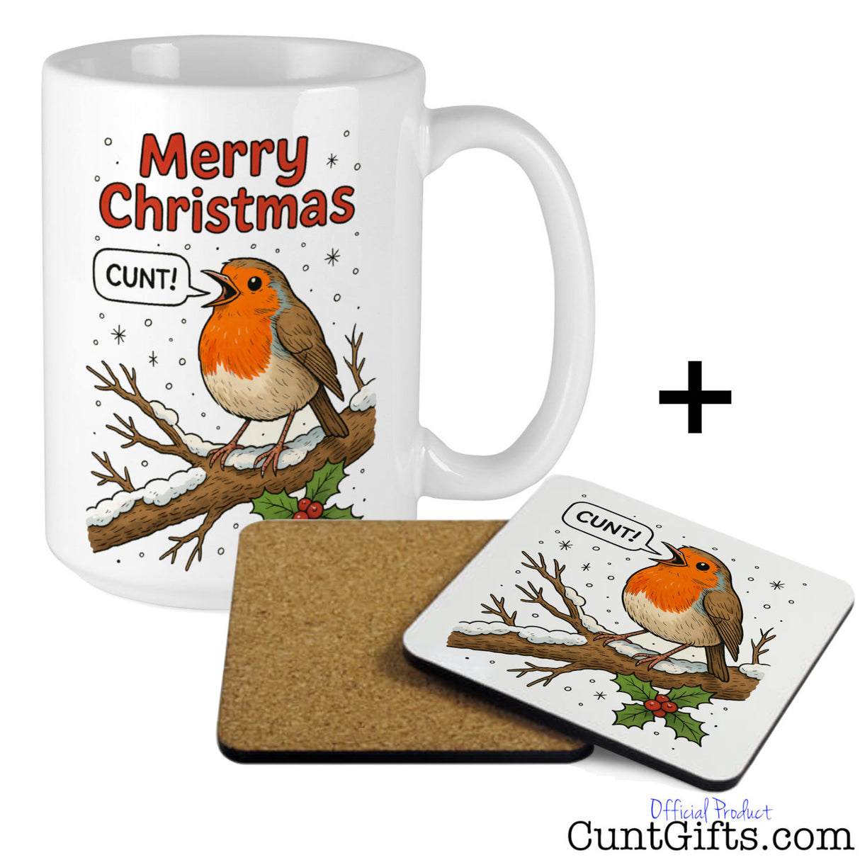 "Merry Christmas Cunt" Mug featuring a robin and matching cunt drink coaster with cork back combo.