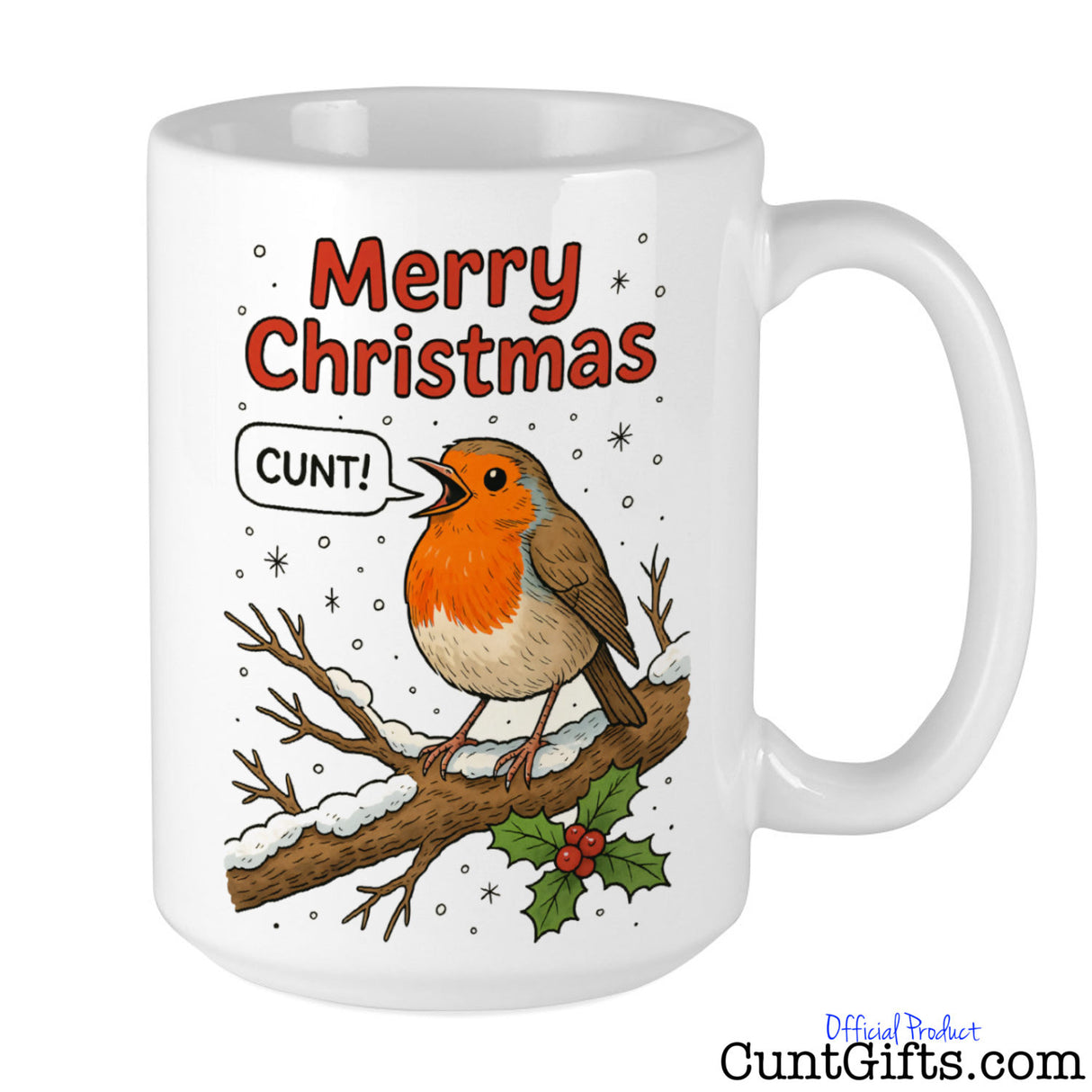 "Merry Christmas Cunt" Mug featuring a robin