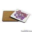 Front and back of Coaster with 'Sassy Cunt' text on a white background