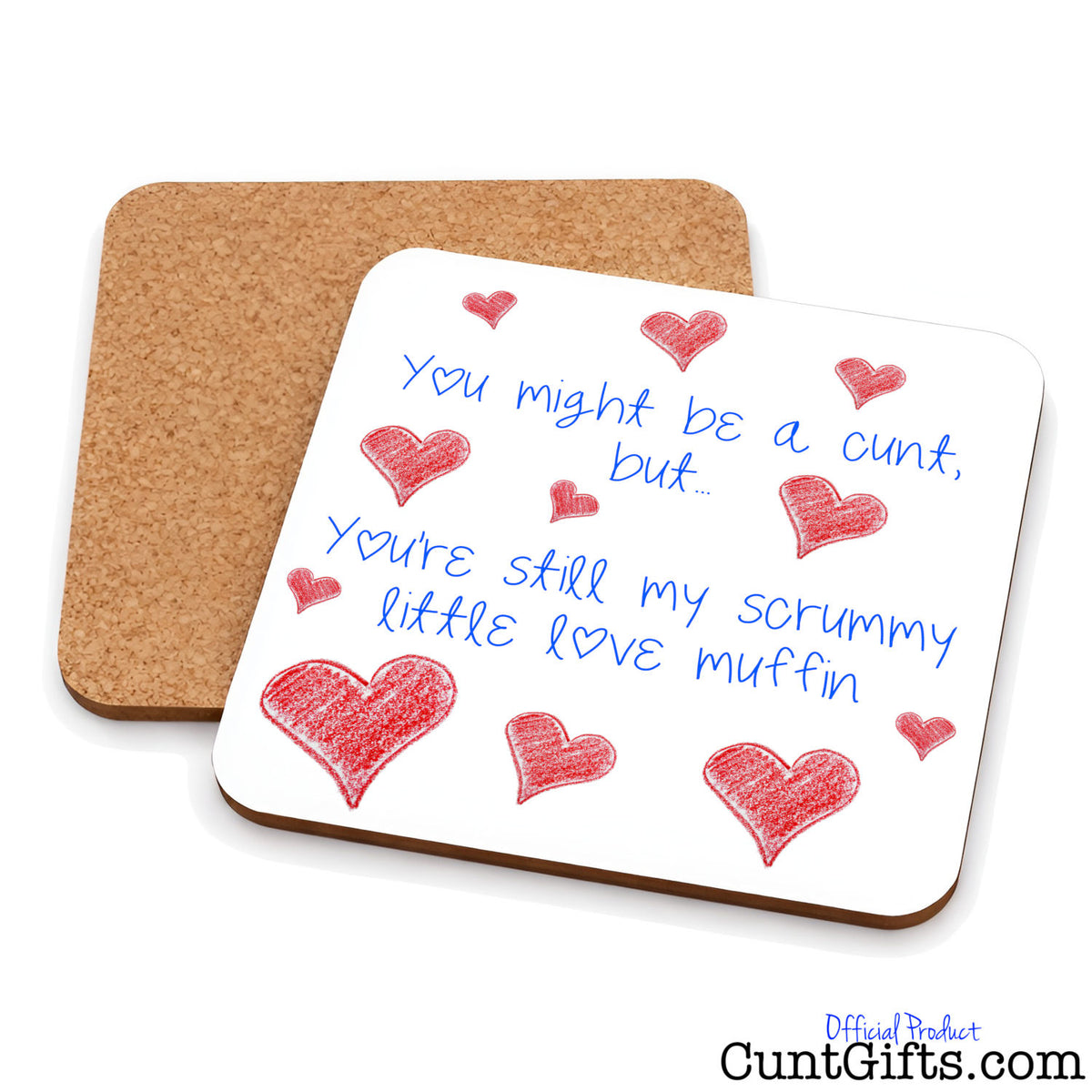 Scrummy Little Cunt - Drinks Coaster showing both sides.