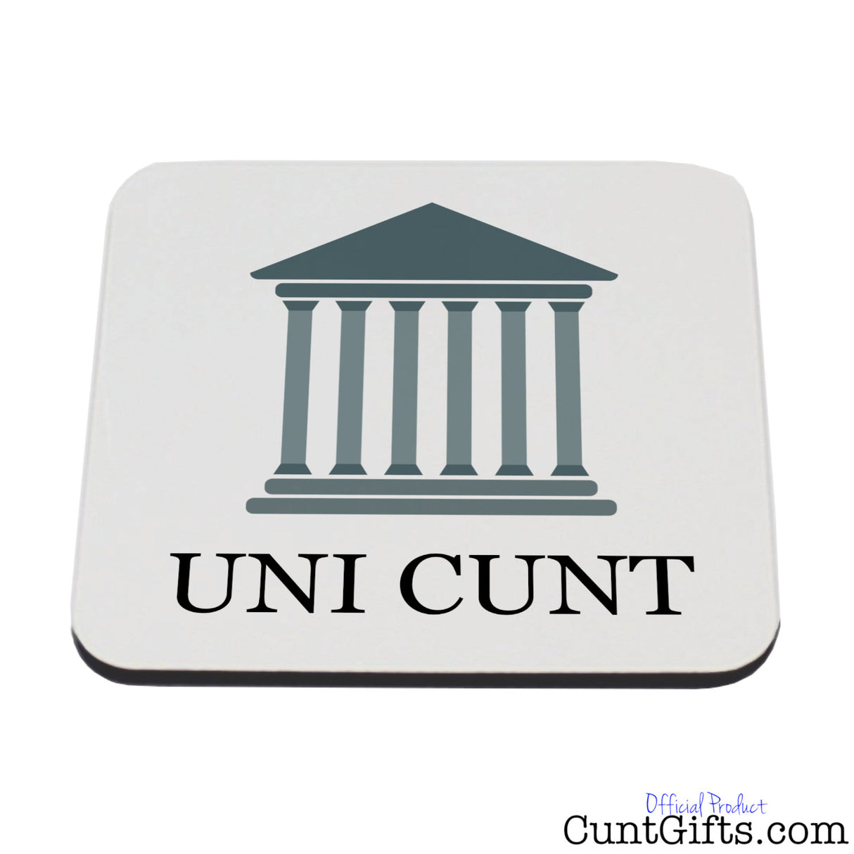 Uni Cunt Drink Coaster