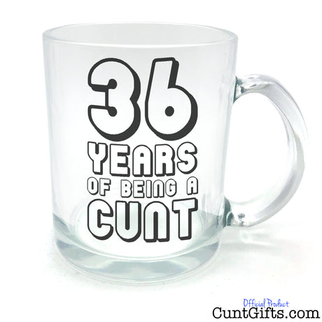 ANY Years of Being a Cunt - Personalised Birthday Half Pint Glass