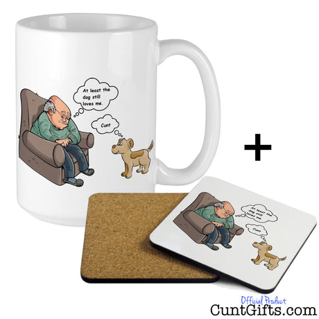 At least the dog still loves me cunt mug and wooden drinks coaster