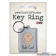 Bald Cunt - Keyring in Packaging