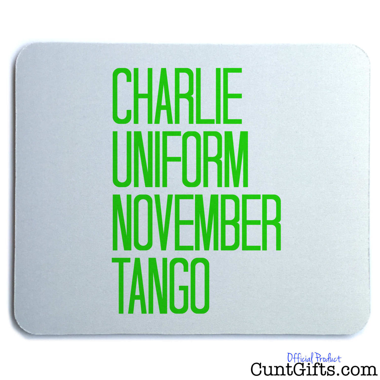 Charlie Uniform November Tango - Mouse Mat - Green