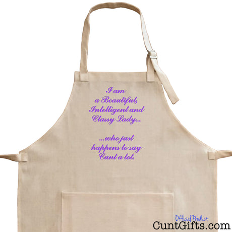 Classy Lady Who Says Cunt  a Lot - Kitchen Apron Close Up