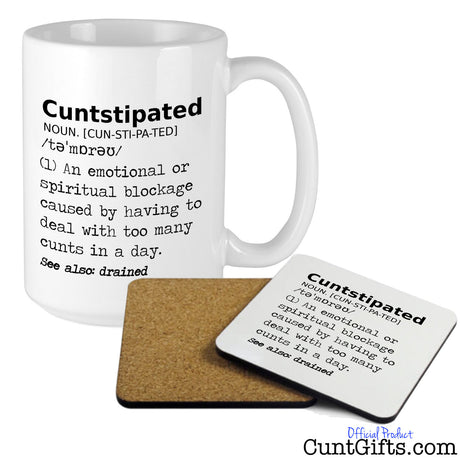 Cuntstipated - Mug and wooden drinks coaster