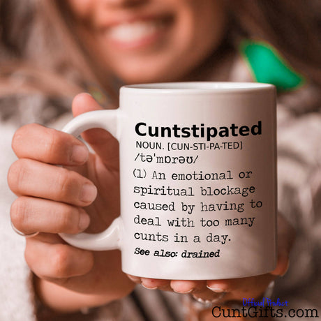 Cuntstipated - Mug with woman smiling
