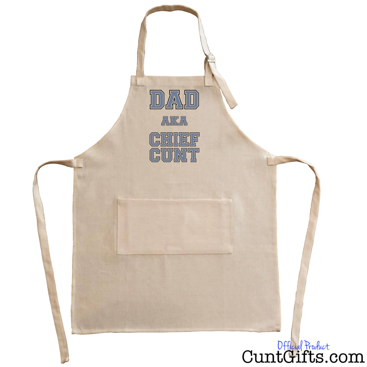 Dad AKA Chief Cunt - Apron