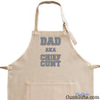 Dad AKA Chief Cunt - Apron Close Up
