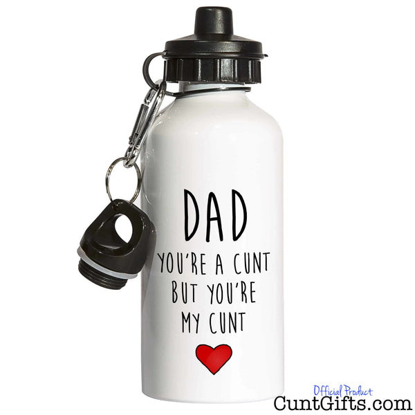 Dad Your a Cunt But Your My Cunt - Water Bottle in White