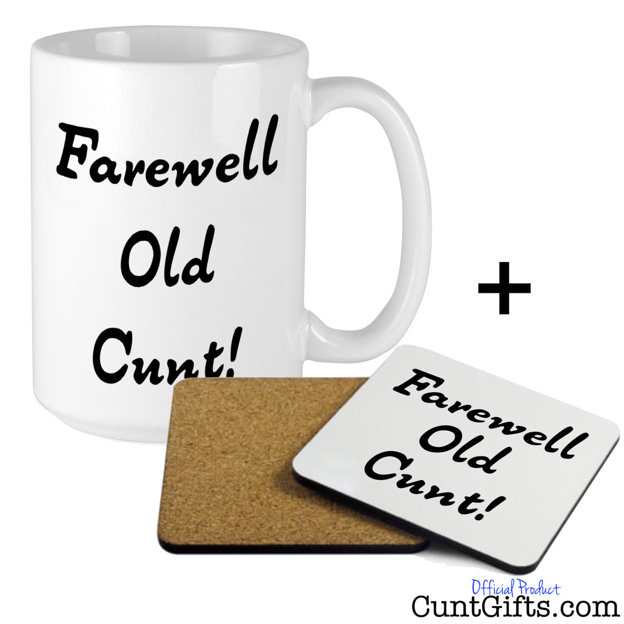 Farewell Old Cunt - Leaving Mug and matching drink coaster set