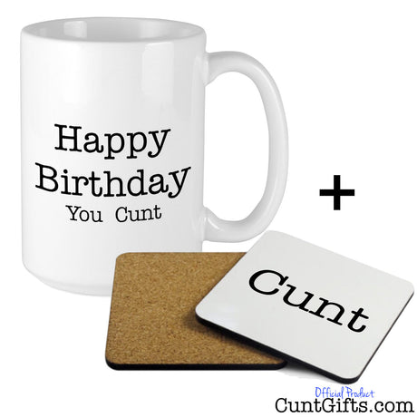 Happy Birthday You Cunt - Mug and Drinks Coaster