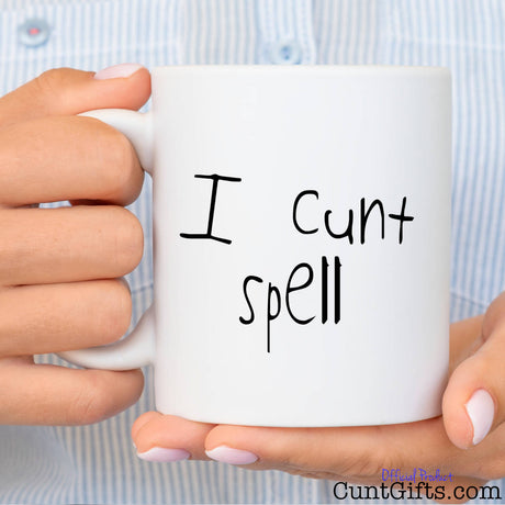 I Cunt Spell - Mug held by woman in small striped shirt