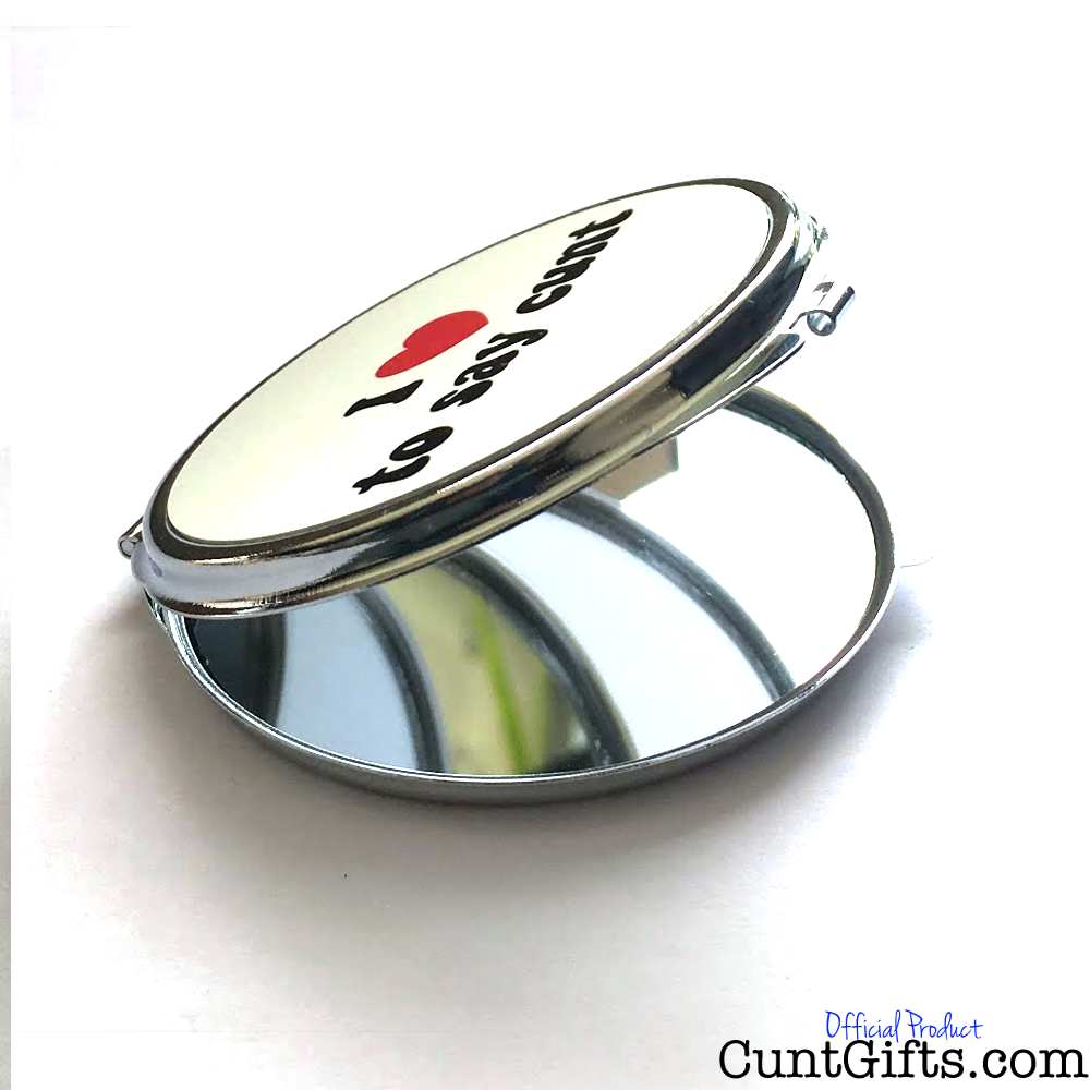 "I Love to Say Cunt" - Compact Mirror Angle
